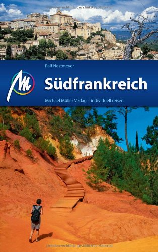 Südfrankreich: Reisehandbuch mit vielen praktischen Tipps.