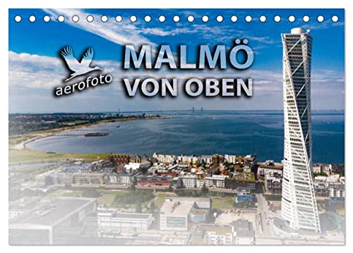 Malmö von oben (Tischkalender 2024 DIN A5 quer), CALVENDO Monatskalender von CALVENDO