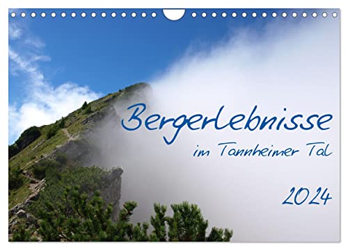 Bergerlebnisse im Tannheimer Tal (Wandkalender 2024 DIN A4 quer), CALVENDO Monatskalender von CALVENDO