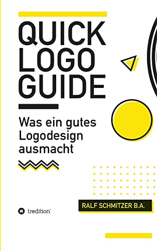 Quick Logo Guide: Was ein gutes Logodesign ausmacht