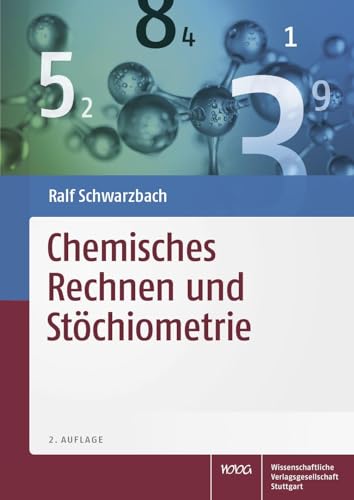 Chemisches Rechnen und Stöchiometrie