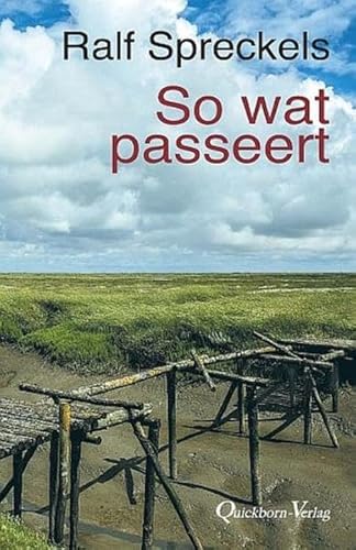 So wat passeert: Geschichten vun Lüüd as du un ik