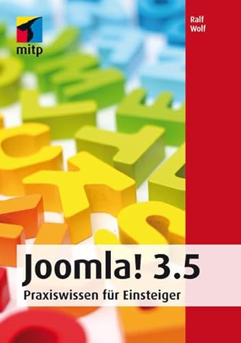 Joomla! 3.5: Praxiswissen für Einsteiger (mitp Professional)