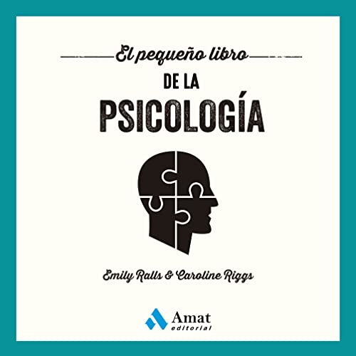 El pequeño libro de la psicología von Amat Editorial