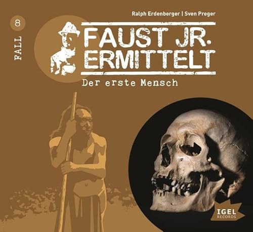 Faust jr. ermittelt 8. Der erste Mensch: CD Standard Audio Format, Hörspiel