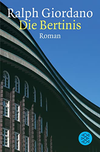 Die Bertinis: Roman von FISCHER Taschenbuch