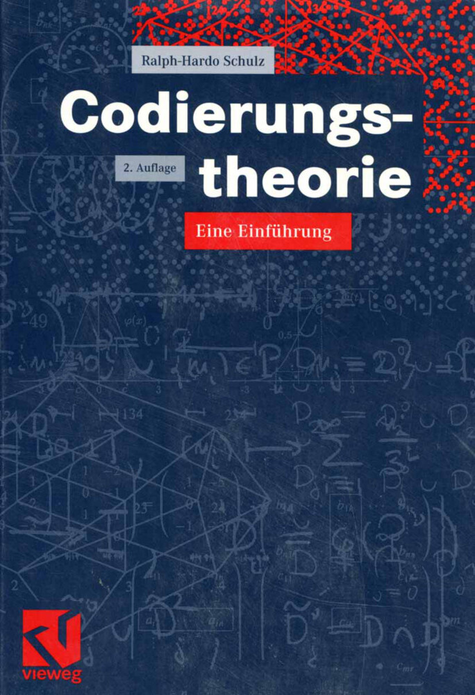 Codierungstheorie von Vieweg+Teubner Verlag