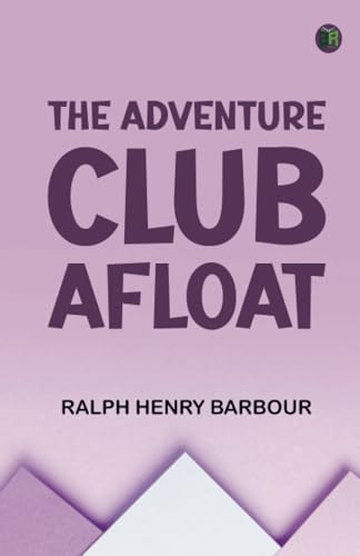 The Adventure club afloat von Zinc Read