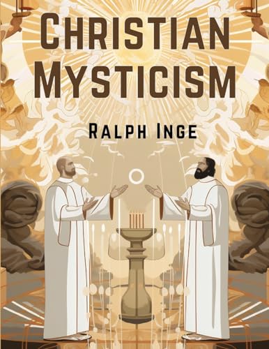 Christian Mysticism von Innovate Book Publisher