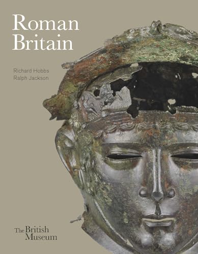 Roman Britain: Life at the Edge of Empire