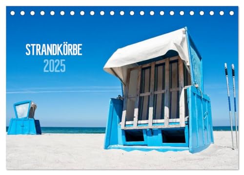 Strandkörbe 2025 (Tischkalender 2025 DIN A5 quer), CALVENDO Monatskalender von CALVENDO