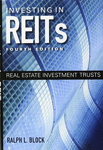 Investing in REITs: Real Estate Investment Trusts (Bloomberg) von Bloomberg Press