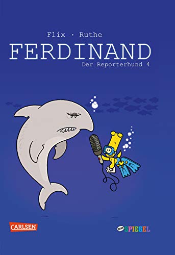 Ferdinand 4: Der Reporterhund (Kindercomic) (4) von Carlsen Verlag GmbH