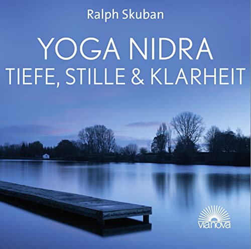 Yoga Nidra - Tiefe, Stille & Klarheit Yoga Nidra - Tiefe, Stille & Klarheit