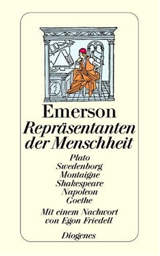 Repräsentanten der Menschheit: Sieben Essays von Diogenes Verlag