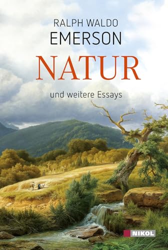 Natur und weitere Essays