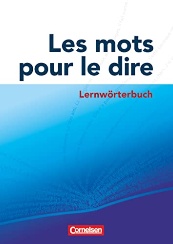 Les mots pour le dire: Lernwörterbuch