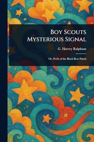 Boy Scouts Mysterious Signal von Anson Street Press