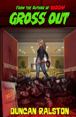 Gross Out (The Lonely Motel, Band 2)