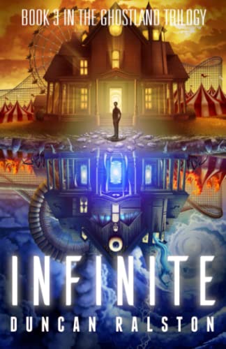Infinite (Ghostland Trilogy, Band 3)