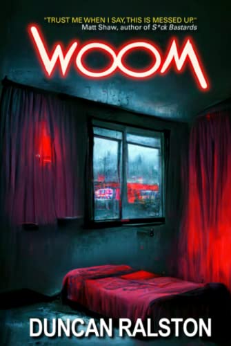 Woom (The Lonely Motel, Band 1) von Shadow Work Publishing