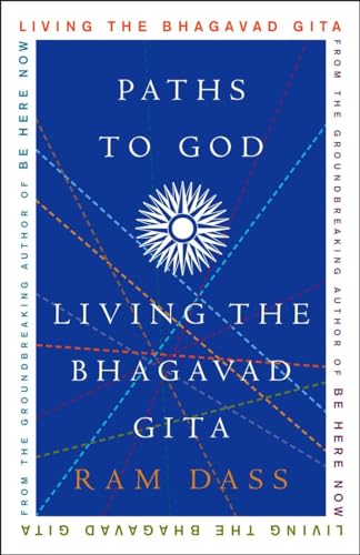 Paths to God: Living the Bhagavad Gita von CROWN