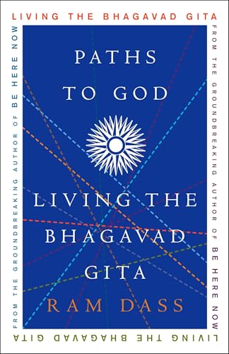 Paths to God: Living the Bhagavad Gita von CROWN