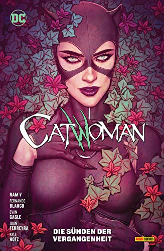 Catwoman: Bd. 6 (2. Serie): Die Sünden der Vergangenheit