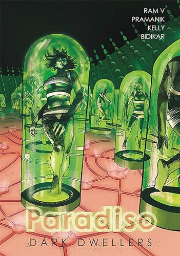 Paradiso Volume 2: Dark Dwellers von Image Comics