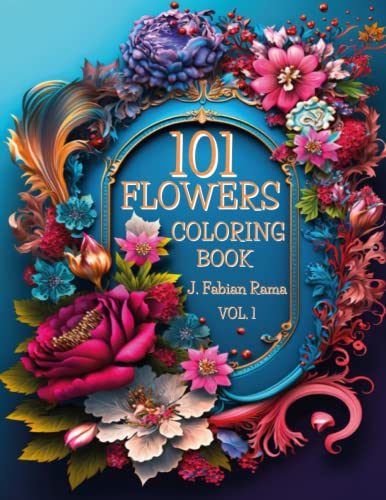 101 Flowers: A Beautiful and Relaxing Adult Coloring Book with Cute Floral Designs. Ideal Coloring Book for Nature Lovers, Moms, Women, and Seniors. ... Anxiety. Adult Coloring Book for Women Vol. 1 101 Flowers: A Beautiful and Relaxing Adult Coloring Book with Cute Floral Designs. Ideal Coloring Book for Nature Lovers, Moms, Women, and Seniors. ... Anxiety. Adult Coloring Book for Women Vol. 1 von Independently published