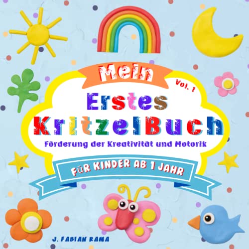 Kritzelbuch ab 1 Jahr: Mein erstes Malbuch zum kreativen Kritzeln und Ausmalen mit 55 Bildern zum Ausmalen. Malbuch mit einfachen und großen Motiven ... | Ein Geschenk für Mädchen und Jungen | Kritzelbuch ab 1 Jahr: Mein erstes Malbuch zum kreativen Kritzeln und Ausmalen mit 55 Bildern zum Ausmalen. Malbuch mit einfachen und großen Motiven ... | Ein Geschenk für Mädchen und Jungen | von Independently published