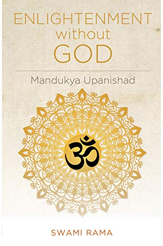 Enlightenment Without God: Mandukya Upanishad