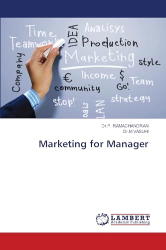 Marketing for Manager: DE von LAP LAMBERT Academic Publishing