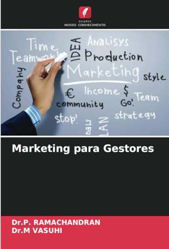 Marketing para Gestores: DE von Edições Nosso Conhecimento