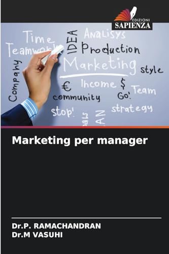 Marketing per manager: DE von Edizioni Sapienza