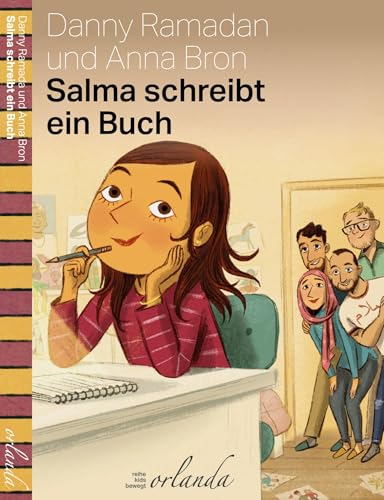 Salma schreibt ein Buch (kids bewegt) von Orlanda Verlag GmbH,