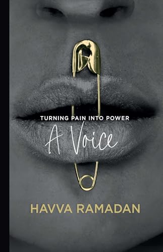 A Voice: Turning Pain into Power von Mandala Publishing