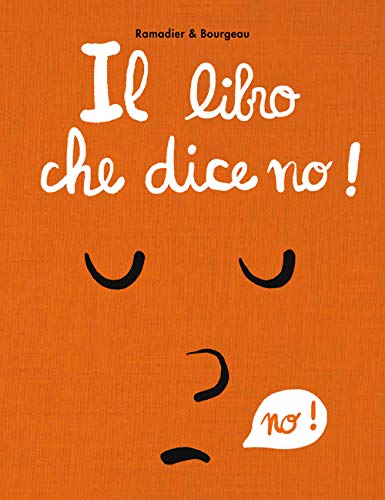 Il libro che dice no! Ediz. a colori von L'Ippocampo Ragazzi