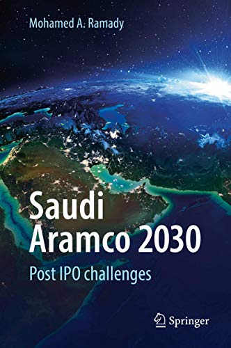 Saudi Aramco 2030: Post IPO challenges