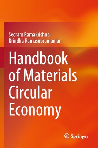 Handbook of Materials Circular Economy von Springer