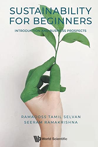 Sustainability For Beginners: Introduction And Business Prospects