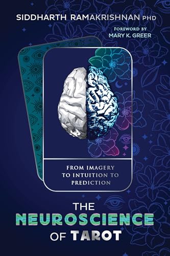 The Neuroscience of Tarot: From Imagery to Intuition to Prediction von Llewellyn Publications,U.S.