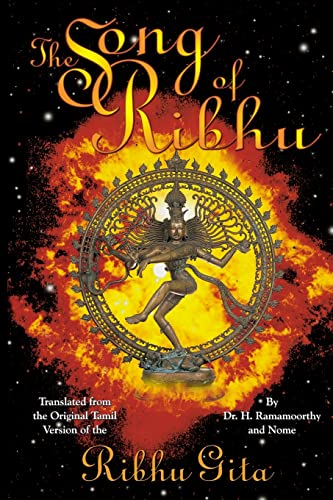 The Song of Ribhu: Translated from the Original Tamil Version of the Ribhu Gita von Society of Abidance In Truth