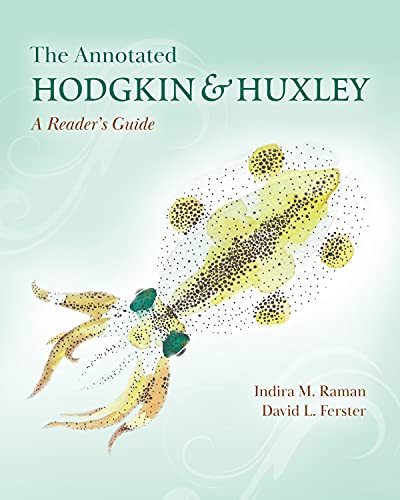 The Annotated Hodgkin & Huxley: A Reader's Guide