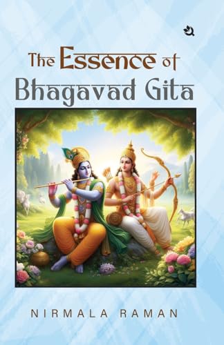 The Essence of Bhagavad Gita The Essence of Bhagavad Gita von Qurate Books Private Limited