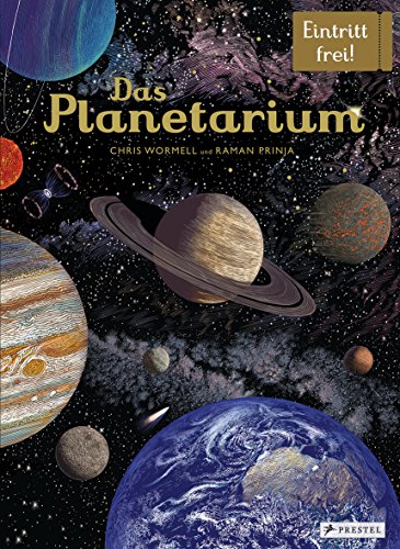 Das Planetarium: Eintritt frei! von Prestel
