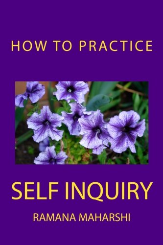 How to Practice Self Inquiry von ZQAZXH