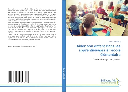 Aider son enfant dans les apprentissages à l'école élémentaire: Guide à l'usage des parents von Éditions Vie