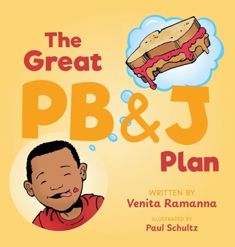 The Great PB&J Plan von FriesenPress