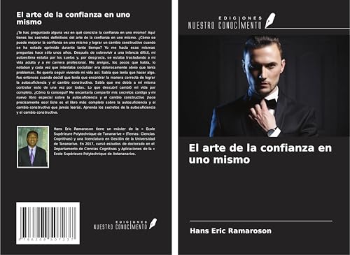 El arte de la confianza en uno mismo von Ediciones Nuestro Conocimiento